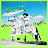 Ottilie [B] - En Boucle