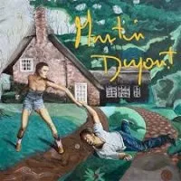 Martin Dupont - You smile when it hurts